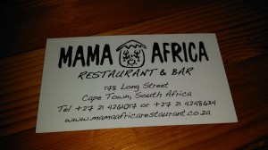 "Mama Africa" in Cape Town: Popular tourist spot on Long Street. Live (and lively) African music. 