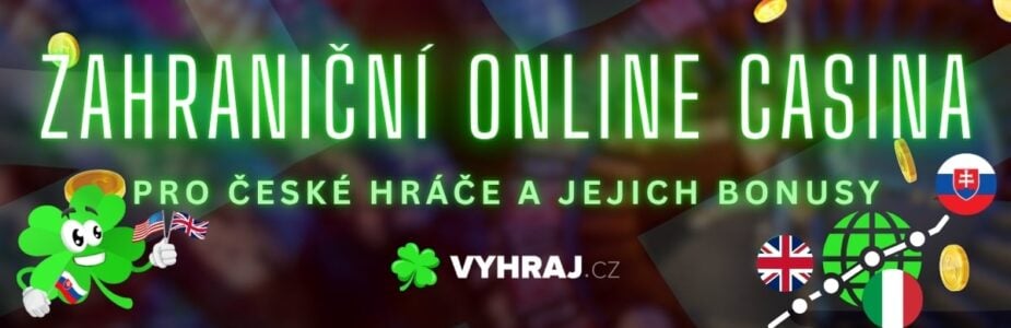 Zahraniční casino pro české hráče Užijte si nejlepší online hraní